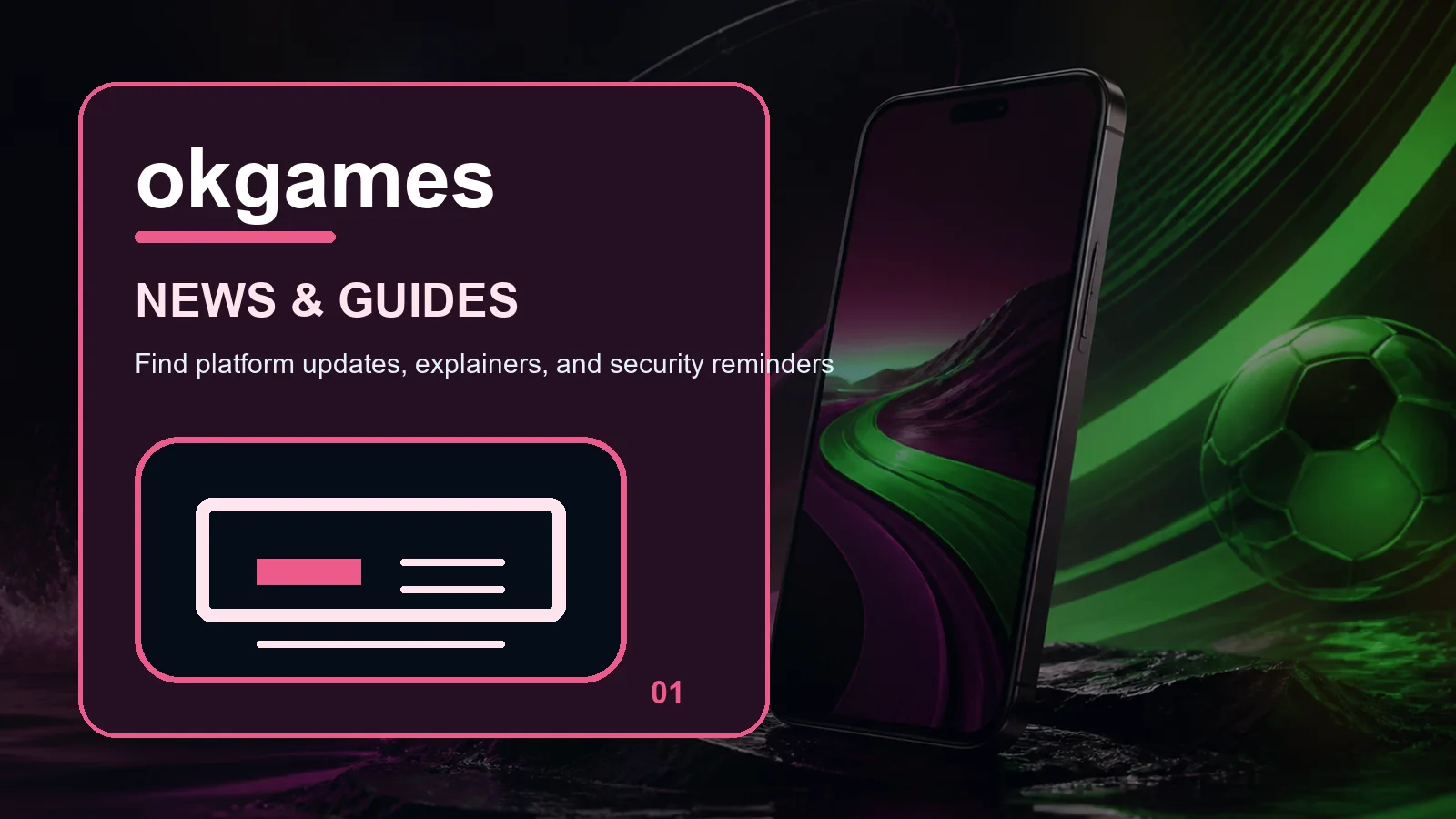okgames news full-width visual guide 1